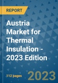 Austria Market for Thermal Insulation - 2023 Edition- Product Image