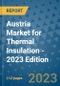 Austria Market for Thermal Insulation - 2023 Edition - Product Image