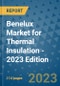 Benelux Market for Thermal Insulation - 2023 Edition - Product Image