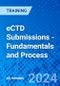 eCTD Submissions - Fundamentals and Process (Recorded) - Product Image