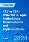 CSV vs CSA - Waterfall vs. Agile Methodology, Documentation and Implementation (Recorded) - Product Image
