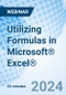 Utilizing Formulas in Microsoft® Excel® - Webinar (Recorded) - Product Image