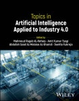 Topics in Artificial Intelligence Applied to Industry 4.0. Edition No. 1- Product Image