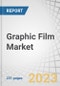 Graphic Film Market by Product Type (Polyethylene, Polypropylene, Polyvinyl Chloride), Film Type (Opaque, Transparent, Translucent, Reflective), Manufacturing Process, Printing Technology, End-Use Industry, and Region - Global Forecast to 2028 - Product Image