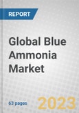 Global Blue Ammonia Market- Product Image