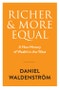 Richer and More Equal. A New History of Wealth in the West. Edition No. 1 - Product Thumbnail Image