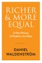 Richer and More Equal. A New History of Wealth in the West. Edition No. 1 - Product Image