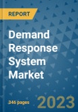 Demand Response System Market - Global Industry Analysis, Size, Share, Growth, Trends, and Forecast 2031 - By Product, Technology, Grade, Application, End-user, Region: (North America, Europe, Asia Pacific, Latin America and Middle East and Africa)- Product Image