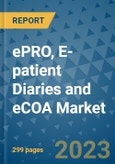 ePRO, E-patient Diaries and eCOA Market - Global Industry Analysis, Size, Share, Growth, Trends, and Forecast 2031 - By Product, Technology, Grade, Application, End-user, Region: (North America, Europe, Asia Pacific, Latin America and Middle East and Africa)- Product Image