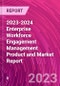 2023-2024 Enterprise Workforce Engagement Management Product and Market Report - Product Thumbnail Image