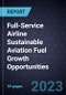 Full-Service Airline Sustainable Aviation Fuel Growth Opportunities - Product Thumbnail Image