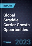 Global Straddle Carrier Growth Opportunities, Forecast to 2030- Product Image