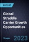 Global Straddle Carrier Growth Opportunities, Forecast to 2030 - Product Thumbnail Image