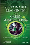 Sustainable Machining and Green Manufacturing. Edition No. 1- Product Image