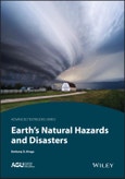Earth's Natural Hazards and Disasters. Edition No. 1. AGU Advanced Textbooks- Product Image