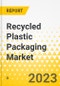 Recycled Plastic Packaging Market - A Global and Regional Analysis: Focus on End User, Packaging Type, Plastic Type, and Region - Analysis and Forecast, 2023-2032 - Product Image