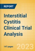 Interstitial Cystitis (Painful Bladder Syndrome) Clinical Trial Analysis by Phase, Trial Status, End Point, Sponsor Type and Region, 2023 Update- Product Image