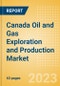 Canada Oil and Gas Exploration and Production Market Volumes and Forecast by Terrain, Assets and Major Companies - Product Thumbnail Image