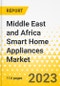 Middle East and Africa Smart Home Appliances Market: A Regional and Country Level Analysis, 2023-2033 - Product Thumbnail Image