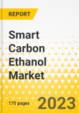 Smart Carbon Ethanol Market - A Global and Regional Analysis, 2023-2033- Product Image