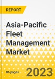 Asia-Pacific Fleet Management Market - Analysis and Forecast, 2022-2031- Product Image