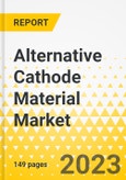Alternative Cathode Material Market - A Global and Regional Analysis: Focus on Battery Type, End User, Material Type, and Country-Level Analysis - Analysis and Forecast, 2023-2032- Product Image