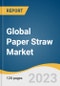 Global Paper Straw Market Size, Share & Trends Analysis Report by Material (Virgin Paper, Recycled Paper), Product Type (Non-Printed, Printed), Straw Length, Diameter, Sales Channel, End-use, Region, and Segment Forecasts, 2023-2023 - Product Image