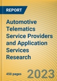 Automotive Telematics Service Providers (TSP) and Application Services Research Report, 2023-2024- Product Image