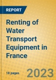 Renting of Water Transport Equipment in France- Product Image