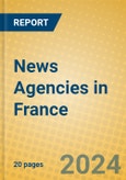 News Agencies in France- Product Image