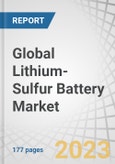 Global Lithium-Sulfur Battery Market by Component (Cathode, Anode, Electrolytes), Type (Liquid, Semi-solid, Solid-state), Capacity (Below 500 mAh, 501 to 1,000 mAh, Above 1,000 mAh), Application (Aerospace, Automotive) and Region - Forecast to 2028- Product Image