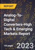 2024 Global Forecast for Analog-To-Digital Converters (2025-2030 Outlook)-High Tech & Emerging Markets Report- Product Image