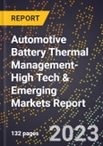 2024 Global Forecast for Automotive Battery Thermal Management (2025-2030 Outlook)-High Tech & Emerging Markets Report- Product Image