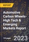 2024 Global Forecast for Automotive Carbon Wheels (2025-2030 Outlook)-High Tech & Emerging Markets Report - Product Image