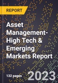 2024 Global Forecast for Asset Management (2025-2030 Outlook)-High Tech & Emerging Markets Report- Product Image