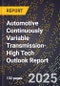 2025 Global Forecast for Automotive Continuously Variable Transmission (2026-2031 Outlook)-High Tech Outlook Report - Product Thumbnail Image