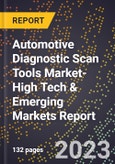 2024 Global Forecast for Automotive Diagnostic Scan Tools Market (2025-2030 Outlook)-High Tech & Emerging Markets Report- Product Image