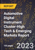 2024 Global Forecast for Automotive Digital Instrument Cluster (2025-2030 Outlook)-High Tech & Emerging Markets Report- Product Image