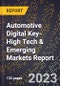 2024 Global Forecast for Automotive Digital Key (2025-2030 Outlook)-High Tech & Emerging Markets Report - Product Thumbnail Image