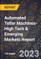 2024 Global Forecast for Automated Teller Machines (Atms) (2025-2030 Outlook)-High Tech & Emerging Markets Report - Product Image