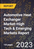 2024 Global Forecast for Automotive Heat Exchanger Market (2025-2030 Outlook)-High Tech & Emerging Markets Report- Product Image