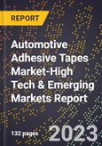2024 Global Forecast for Automotive Adhesive Tapes Market (2025-2030 Outlook)-High Tech & Emerging Markets Report- Product Image