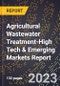 2024 Global Forecast for Agricultural Wastewater Treatment (2025-2030 Outlook)-High Tech & Emerging Markets Report - Product Thumbnail Image