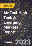 2024 Global Forecast for Air Taxi (2025-2030 Outlook)-High Tech & Emerging Markets Report- Product Image