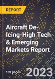 2024 Global Forecast for Aircraft De-Icing (2025-2030 Outlook)-High Tech & Emerging Markets Report- Product Image
