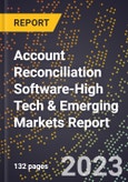 2024 Global Forecast for Account Reconciliation Software (2025-2030 Outlook)-High Tech & Emerging Markets Report- Product Image