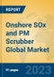 Onshore SOx and PM Scrubber Global Market Insights 2023, Analysis and Forecast to 2028, by Manufacturers, Regions, Technology, Application, Product Type - Product Thumbnail Image