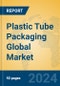 Plastic Tube Packaging Global Market Insights 2023, Analysis and Forecast to 2028, by Market Participants, Regions, Technology, Application, Product Type - Product Image