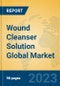 Wound Cleanser Solution Global Market Insights 2023, Analysis and Forecast to 2028, by Manufacturers, Regions, Technology, Application, Product Type - Product Image