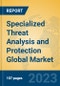 Specialized Threat Analysis and Protection Global Market Insights 2023, Analysis and Forecast to 2028, by Market Participants, Regions, Technology, Application, Product Type - Product Thumbnail Image